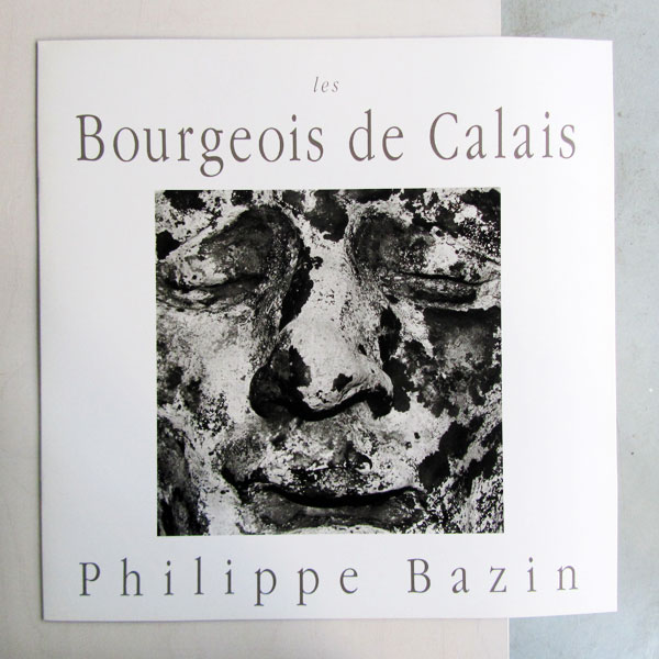 Texte de Philippe Bazin, Musée des Beaux-arts, Calais, France 1995.